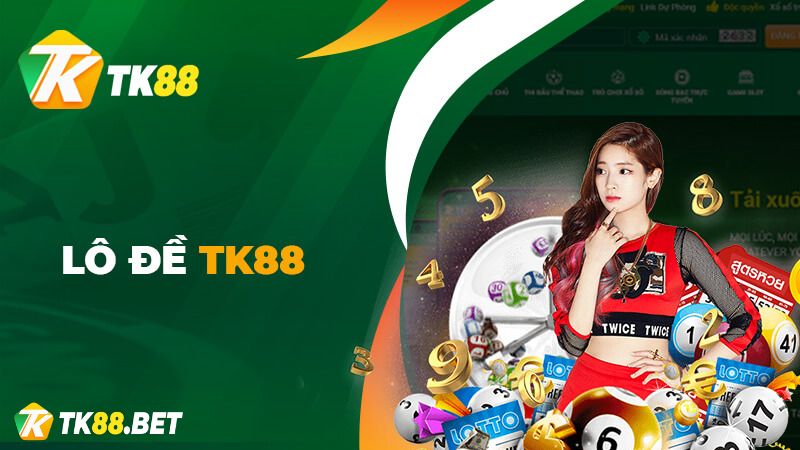 Vì sao chơi tại nhà cái TK88 Casino?