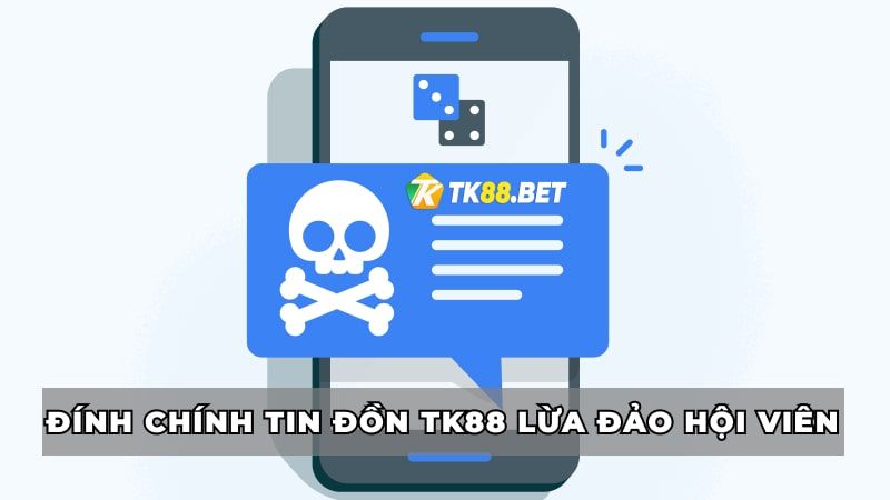 Đính chính tin đồn lừa đảo